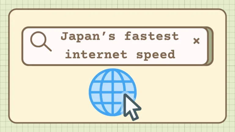 Japan’s fastest internet speed